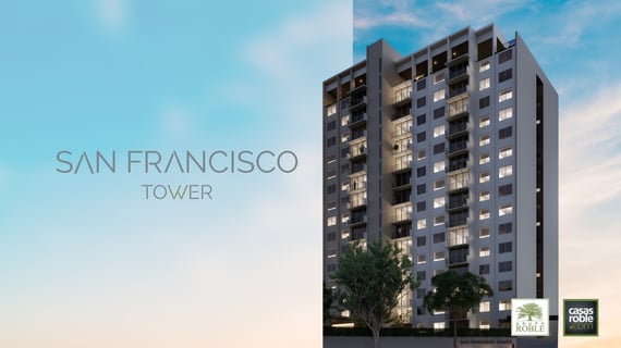 Apartamentos en colonia San Francisco: ¿Por qué vivir en San Francisco Tower?